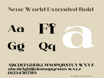 Neue World Extended Bold Version 1.000;hotconv 1.0.109;makeotfexe 2.5.65596 Font Sample