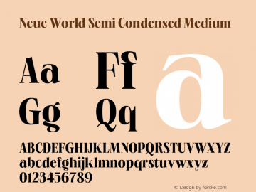 Neue World Semi Condensed Medium Version 1.000;hotconv 1.0.109;makeotfexe 2.5.65596图片样张