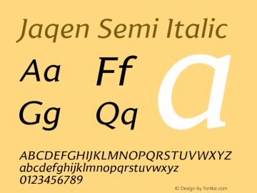 Jaqen Semi Italic Version 001.001 June 2020 Font Sample