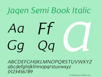 Jaqen Semi Book Italic Version 001.001 June 2020 Font Sample