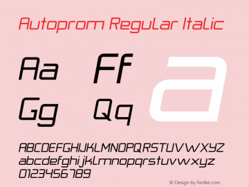 Autoprom-RegularItalic Version 1.000 | wf-rip DC20191225 Font Sample