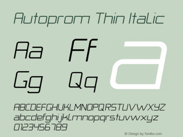 Autoprom-ThinItalic Version 1.000 | wf-rip DC20191225 Font Sample