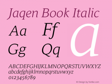 Jaqen Book Italic Version 001.001 August 2019 Font Sample