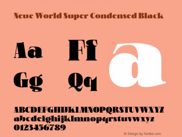 Neue World Super Condensed Black Version 1.000 Font Sample
