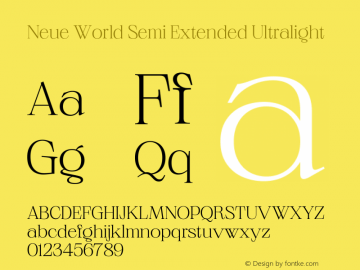 Neue World Semi Extended Ultralight Version 1.000 Font Sample