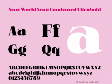 Neue World Semi Condensed Ultrabold Version 1.000 Font Sample