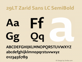 29LT Zarid Sans LC SemiBold Version 1.001;hotconv 1.0.109;makeotfexe 2.5.65596 Font Sample