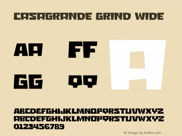 Casagrande Grind Wide Version 1.000;hotconv 1.0.109;makeotfexe 2.5.65596 Font Sample