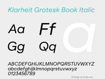 Klarheit Grotesk Book Italic Version 1.009 Font Sample