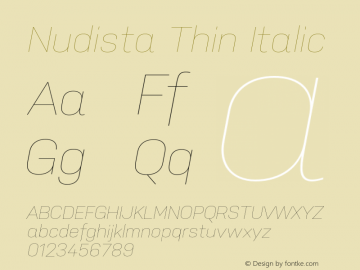 Nudista Thin Italic Version 1.100;hotconv 1.0.109;makeotfexe 2.5.65596图片样张