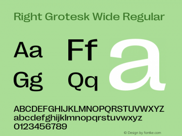 Right Grotesk Wide Regular Version 1.001;hotconv 1.0.109;makeotfexe 2.5.65596 Font Sample