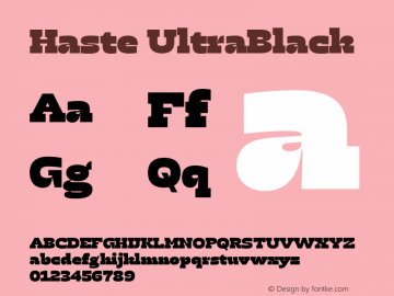 Haste UltraBlack Version 1.000;hotconv 1.0.109;makeotfexe 2.5.65596 Font Sample