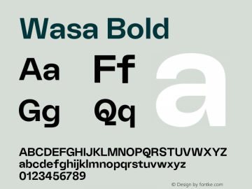 Wasa Bold Version 1.000;hotconv 1.0.109;makeotfexe 2.5.65596 Font Sample