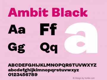 Ambit Black Version 1.020;hotconv 1.0.109;makeotfexe 2.5.65596 Font Sample