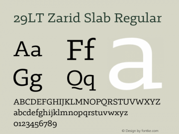 29LT Zarid Slab Regular Version 2.000;hotconv 1.0.109;makeotfexe 2.5.65596 Font Sample