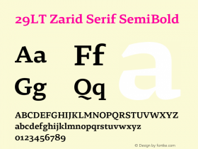 29LT Zarid Serif SemiBold Version 2.000;hotconv 1.0.109;makeotfexe 2.5.65596图片样张