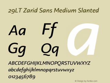 29LT Zarid Sans Medium Slanted Version 2.000;hotconv 1.0.109;makeotfexe 2.5.65596 Font Sample