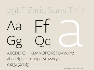 29LT Zarid Sans Thin Version 2.000;hotconv 1.0.109;makeotfexe 2.5.65596 Font Sample