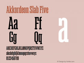 Akkordeon Slab Five Version 1.000;PS 1.0;hotconv 1.0.88;makeotf.lib2.5.647800 Font Sample