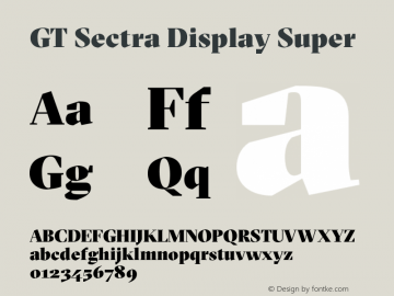 GT Sectra Display Super Version 3.002;PS 003.002;hotconv 1.0.88;makeotf.lib2.5.64775 Font Sample