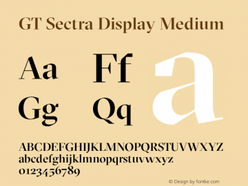 GT Sectra Display Medium Version 3.002;PS 003.002;hotconv 1.0.88;makeotf.lib2.5.64775 Font Sample