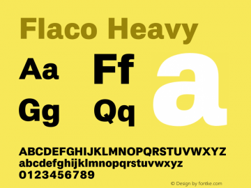 Flaco Heavy Version 1.000 | wf-rip DC20151015 Font Sample