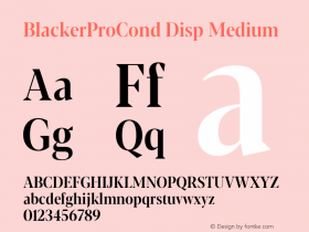BlackerProCond Disp Medium Version 1.000 Font Sample