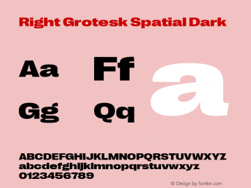 Right Grotesk Spatial Dark Version 1.001 Font Sample