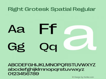 Right Grotesk Spatial Regular Version 1.001 Font Sample