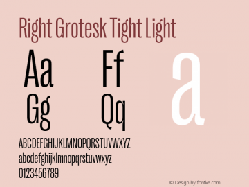 Right Grotesk Tight Light Version 1.001 Font Sample
