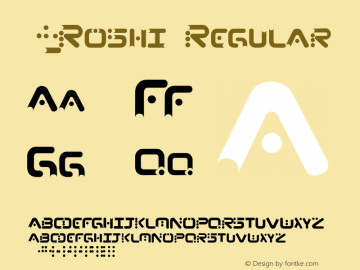 13_Roshi Regular 2.01 2/3/99 Font Sample