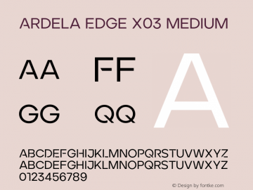 Ardela Edge X03 Medium Version 1.002;hotconv 1.0.109;makeotfexe 2.5.65596图片样张