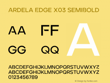 Ardela Edge X03 SemiBold Version 1.002;hotconv 1.0.109;makeotfexe 2.5.65596图片样张