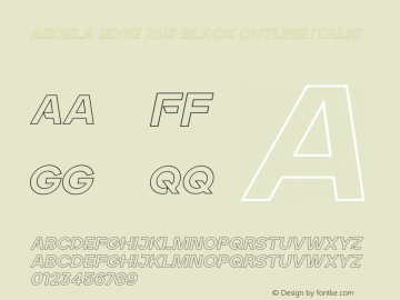 Ardela Edge X03 Black Outline Italic Version 1.002;hotconv 1.0.109;makeotfexe 2.5.65596 Font Sample