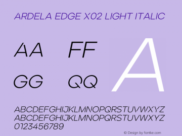 Ardela Edge X02 Light Italic Version 1.002;hotconv 1.0.109;makeotfexe 2.5.65596图片样张