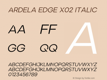 Ardela Edge X02 Regular Italic Version 1.002;hotconv 1.0.109;makeotfexe 2.5.65596图片样张
