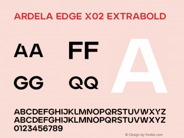 Ardela Edge X02 ExtraBold Version 1.002;hotconv 1.0.109;makeotfexe 2.5.65596图片样张