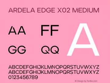 Ardela Edge X02 Medium Version 1.002;hotconv 1.0.109;makeotfexe 2.5.65596图片样张