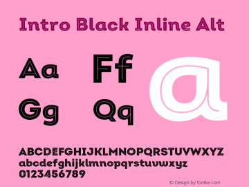 Intro Black Inline Alt Version 2.000;hotconv 1.0.109;makeotfexe 2.5.65596 Font Sample