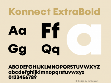 Konnect ExtraBold Version 1.000;PS 001.000;hotconv 1.0.88;makeotf.lib2.5.64775图片样张