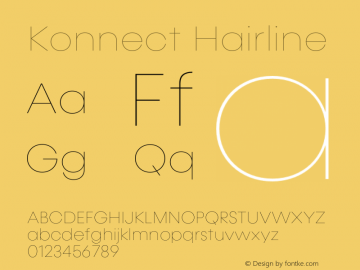 Konnect Hairline Version 1.000;PS 001.000;hotconv 1.0.88;makeotf.lib2.5.64775图片样张