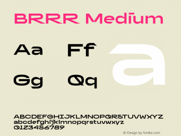 BRRR-Medium Version 2.500 Font Sample