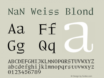 NaN Weiss Blond Version 1.000 Font Sample