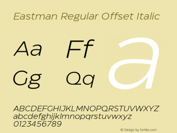 Eastman Regular Offset Italic Version 1.001图片样张