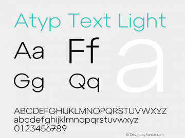 Atyp Text Light Version 1.000;hotconv 1.0.109;makeotfexe 2.5.65596 Font Sample