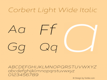 Corbert Light Wide Italic Version 002.001 March 2020 Font Sample