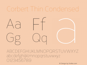 Corbert Thin Condensed Version 002.001 March 2020 Font Sample