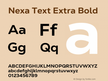Nexa Text Extra Bold Version 1.001;hotconv 1.0.109;makeotfexe 2.5.65596 Font Sample