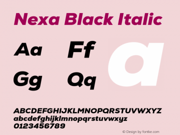 Nexa Black Italic Version 2.001;hotconv 1.0.109;makeotfexe 2.5.65596 Font Sample