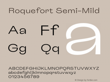 Roquefort Semi-Mild Version 1.200;hotconv 1.0.109;makeotfexe 2.5.65596 Font Sample